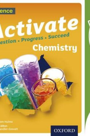 Cover of Activate: 11-14 (Key Stage 3): Activate Chemistry Kerboodle Book