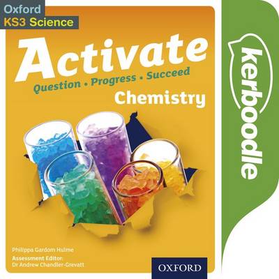 Book cover for Activate: 11-14 (Key Stage 3): Activate Chemistry Kerboodle Book