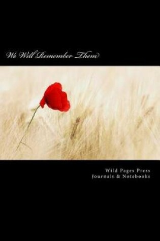 Cover of We Will Remember Them (Journal / Notebook)
