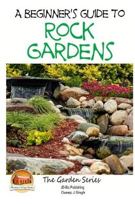 Book cover for A Beginner's Guide to Rock Gardens