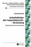 Book cover for Arbeitsfelder Der Jugendsprachforschung