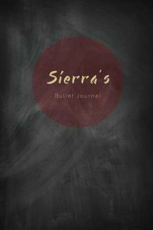 Cover of Sierra's Bullet Journal