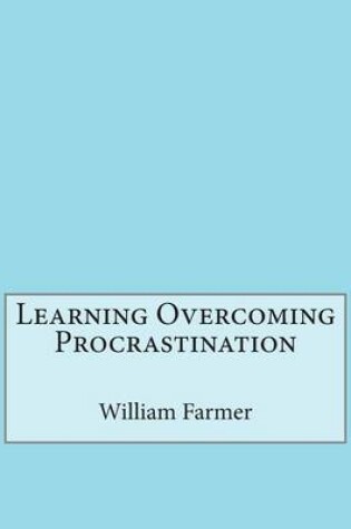 Cover of Learning Overcoming Procrastination