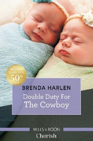 Cover of Double Duty For The Cowboy