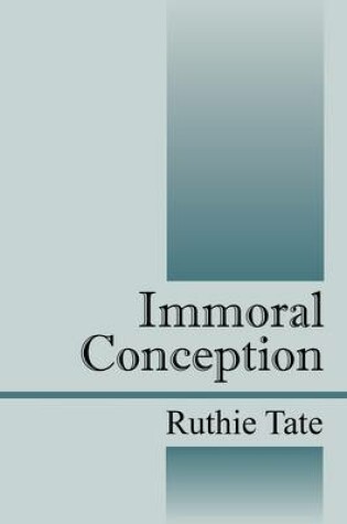 Cover of Immoral Conception