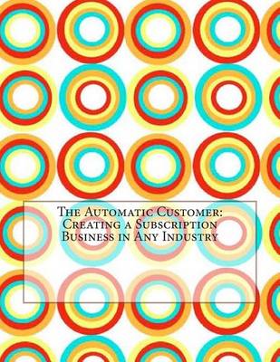 Book cover for The Automatic Customer