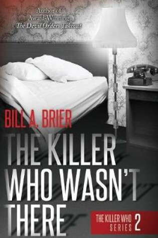 Cover of The Killer Who Wasn't There