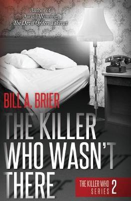 Book cover for The Killer Who Wasn't There