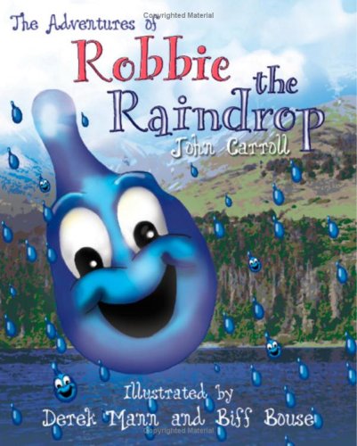 Book cover for The Adventures of Robbie the Raindrop