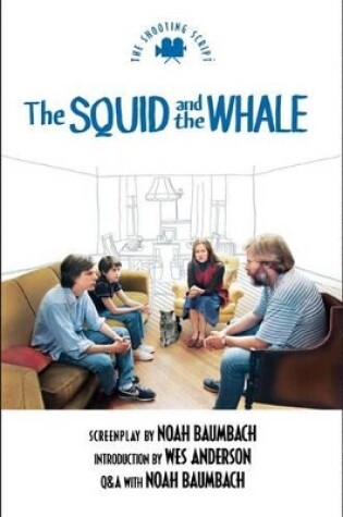 Cover of Squid and the Whale the