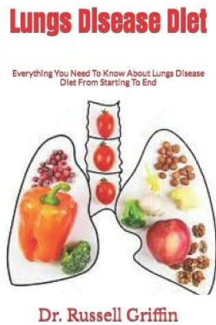 Cover of Lungs Disease Diet