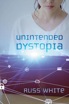 Book cover for Unintended Dystopia