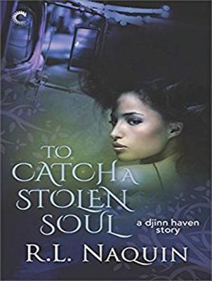 Cover of To Catch a Stolen Soul
