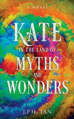 Book cover for Kate in the Land of Myths and Wonders