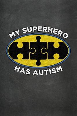 Book cover for My Superhero Has Autism