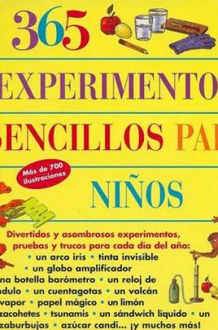 Cover of 365 Experimentos Sencillos Para Nios