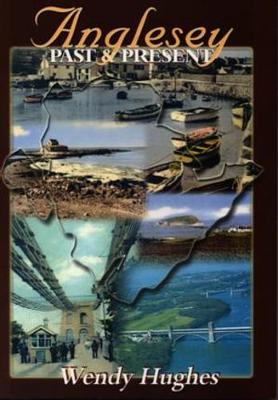 Book cover for Anglesey past and Present