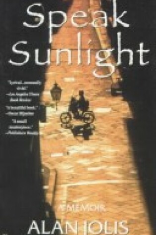 Cover of Speak Sunlight: a Memoir