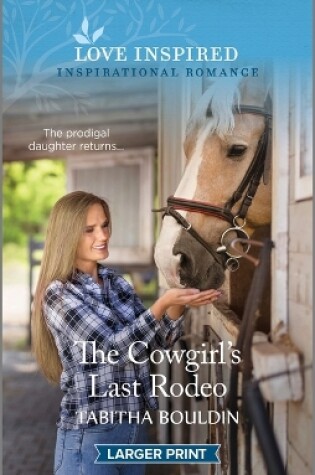 Cover of The Cowgirl's Last Rodeo