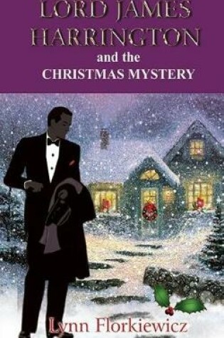 Cover of Lord James Harrington and the Christmas Mystery