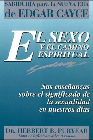 Cover of El Sexo y El Camino Espiritual