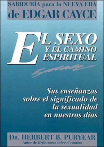 Book cover for El Sexo y El Camino Espiritual