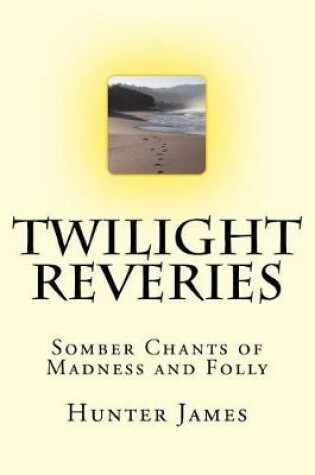 Cover of Twilight Reveries