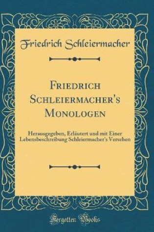 Cover of Friedrich Schleiermacher's Monologen