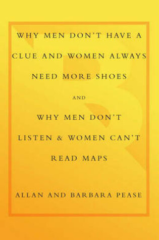 Cover of Why Men Don't Have a Clue & Why Men Don't Listen