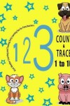 Book cover for Count and Trace 1 to 10