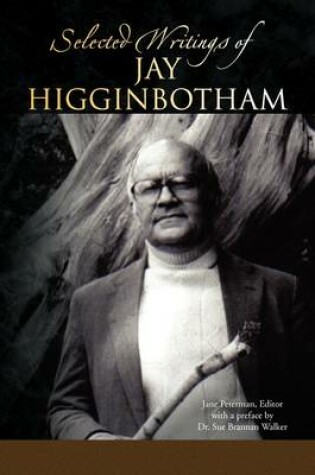 Cover of Selected Writings of Jay Higginbotham