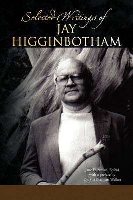 Book cover for Selected Writings of Jay Higginbotham