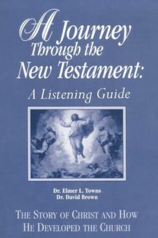 Cover of A Journey Through the New Testament