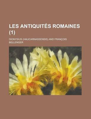 Book cover for Les Antiquites Romaines (1 )