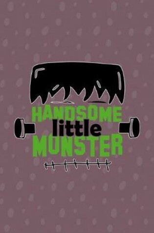 Cover of Handsome Little Monster