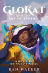 Book cover for GloKat and the Art of Timing