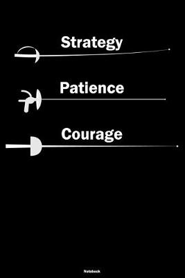 Cover of Strategy Patience Courage Notebook
