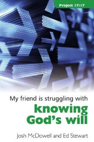 Cover of Struggling With Knowing God’s Will