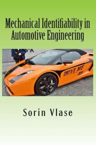 Cover of Mechanical Identifiability in Automotive Engineering