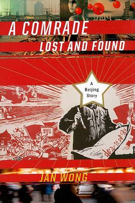 Book cover for A Comrade Lost and Found