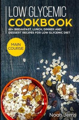 Book cover for Low Glycemic Cookbook