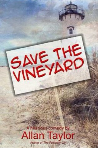 Cover of Save the Vineyard