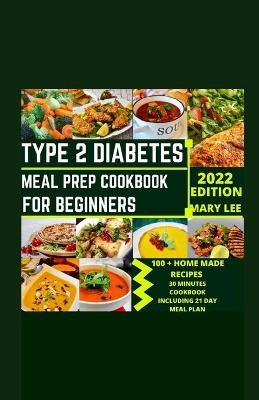Book cover for Type 2 Diabetes Meal Prep Cookbook for Beginners
