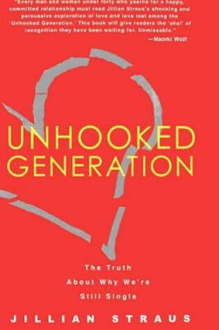 Cover of Unhooked Generation