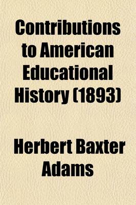 Book cover for Contributions to American Educational History Volume 16