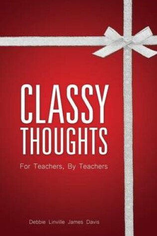 Cover of Classy Thoughts