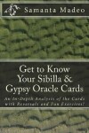 Book cover for Get to Know Your Sibilla & Gypsy Oracle Cards