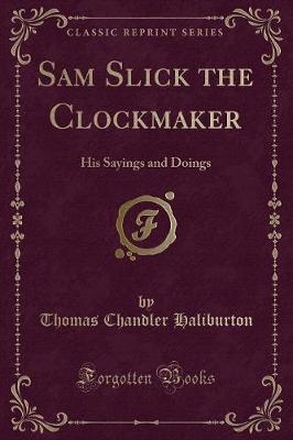 Book cover for Sam Slick the Clockmaker