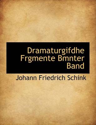 Book cover for Dramaturgifdhe Frgmente Bmnter Band