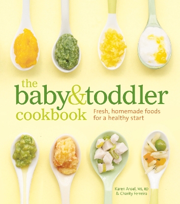 Book cover for The Baby and Toddler Cookbook